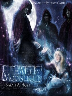 cover image of Ill Met By Moonlight
